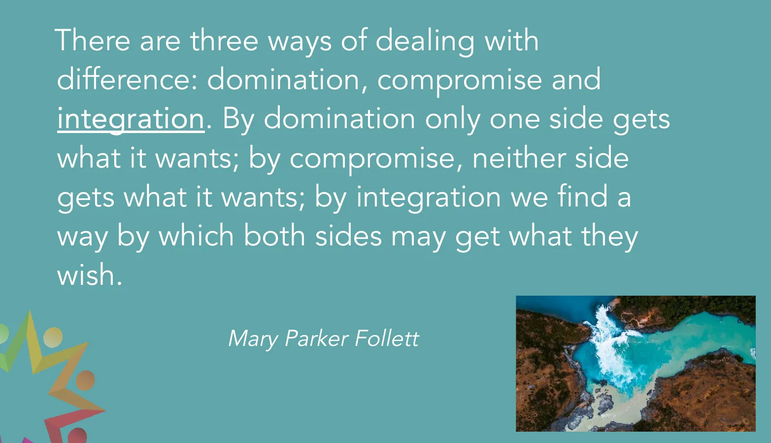 slide with quote about integration by mary parker follett